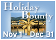 Holiday Bounty Nov 1-Dec 31